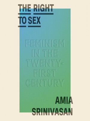 cover image of The Right to Sex